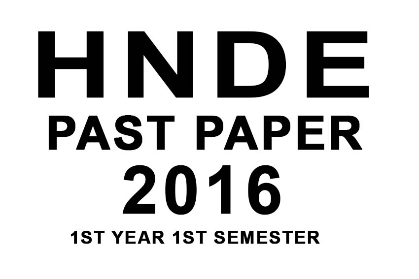 HNDE Past Paper 2016