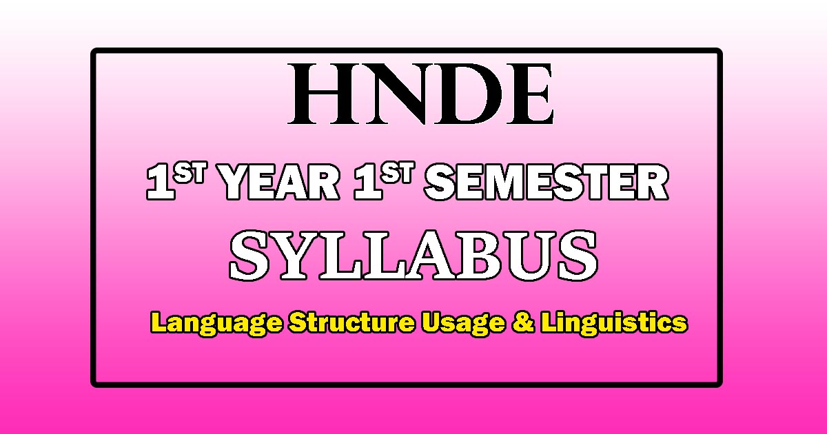 Usage & Linguistics HNDE Syllabus
