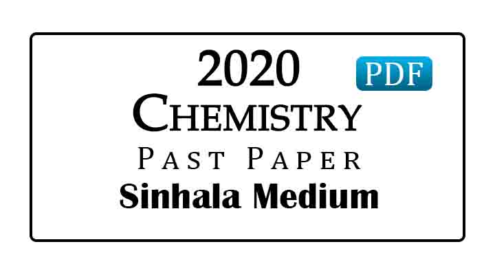 2020 AL Chemistry Past Paper Sinhala Medium
