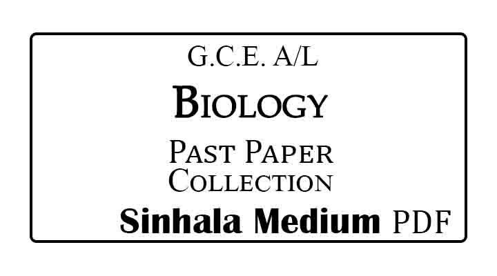 AL Biology Past Papers Sinhala Medium