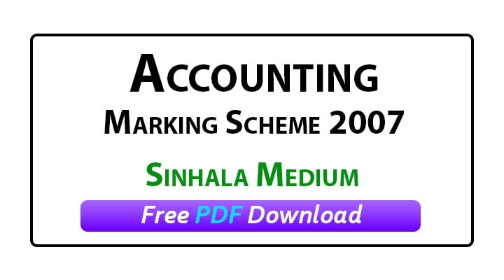 2007 accounting marking scheme sinhala medium