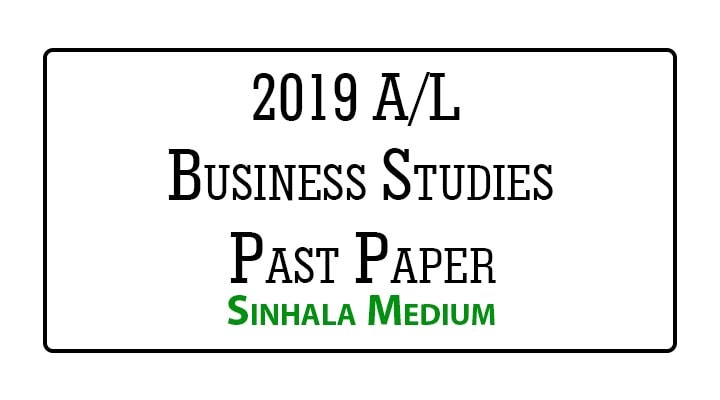2019 A/L Business Studies Past Paper Sinhala Medium