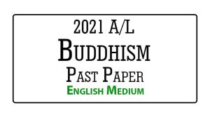 2021 al buddhism past paper English medium