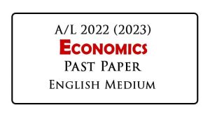 2022 A/L Economics Past Paper English Medium