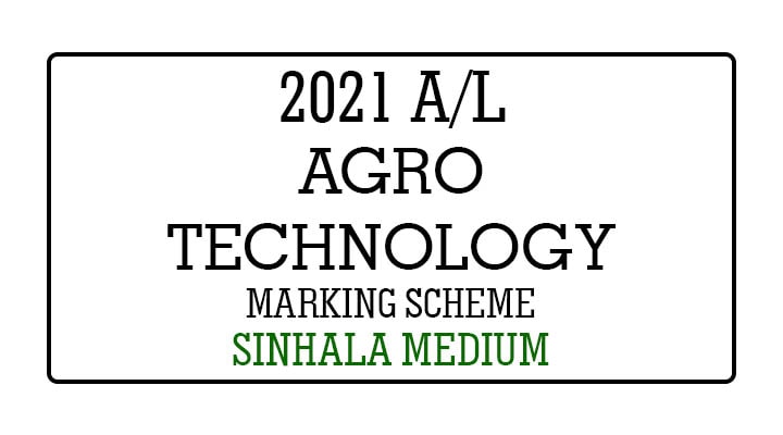 2021 AL Agro Technology Marking Scheme Sinhala Medium