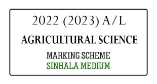 2022 (2023) AL Agricultural Science Marking Scheme Sinhala Medium