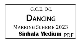 2022 (2023) O/L Dancing Marking Scheme Sinhala Medium