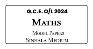 2024 G.C.E O/L Maths Model Papers Sinhala Medium