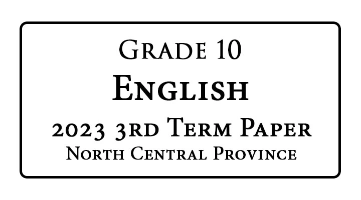 Grade 10 English 3rd Term Paper North Central Province