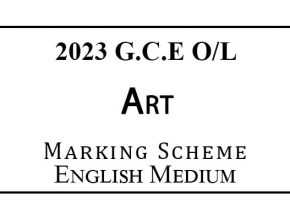 2023 O/L Art Marking Scheme English Medium