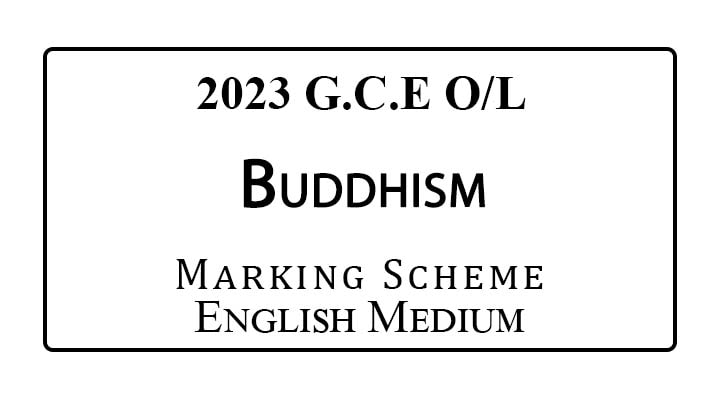 2023 O/L Buddhism Marking Scheme English Medium