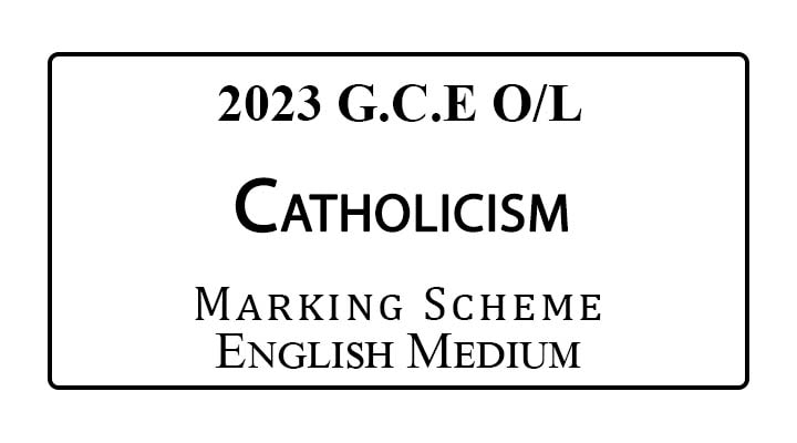 2023 O/L Catholicism Marking Scheme English Medium