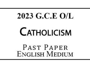 2023 O/L Catholicism Past Paper English Medium