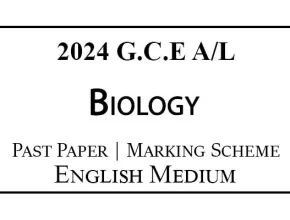 2024 A/L Biology Past Paper & Marking Scheme English Medium