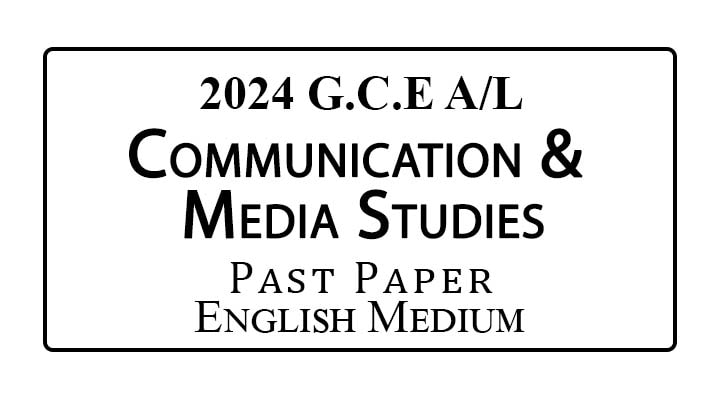 2024 A/L Media Past Paper English Medium