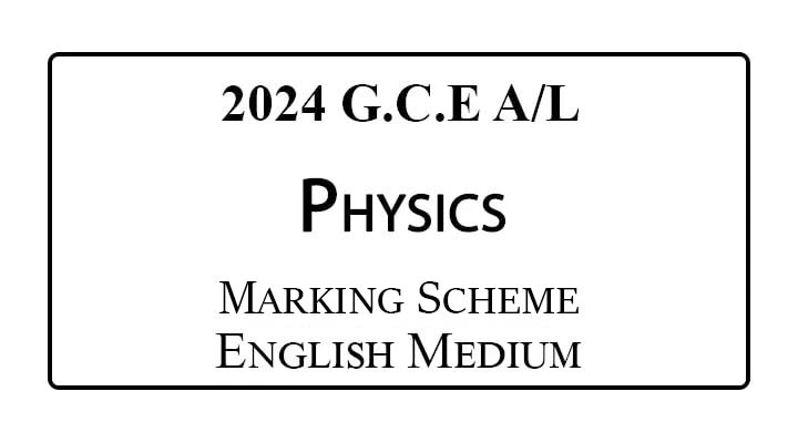 2024 A/L Physics  Marking Scheme English Medium
