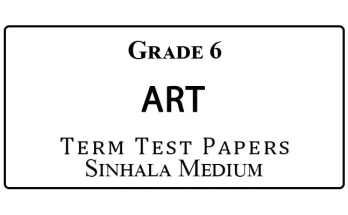 Grade 6 Art Term Test Papers Sinhala Medium