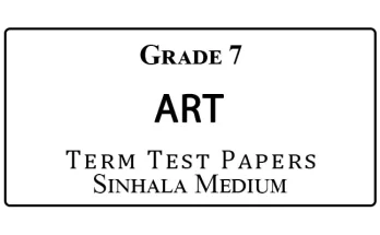 Grade 7 Art Term Test Papers Sinhala Medium