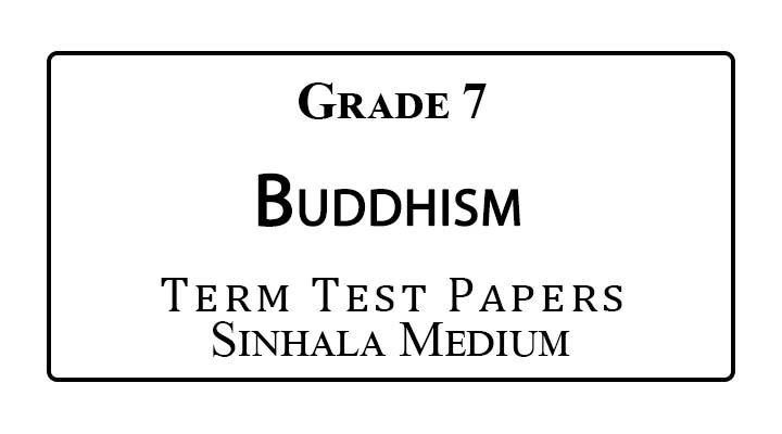 Grade 7 Buddhism Term Test Papers Sinhala Medium