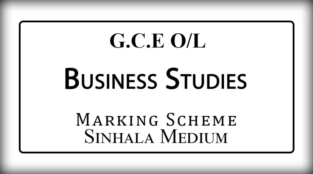 2024 O/L Business Studies Marking Scheme Sinhala Medium