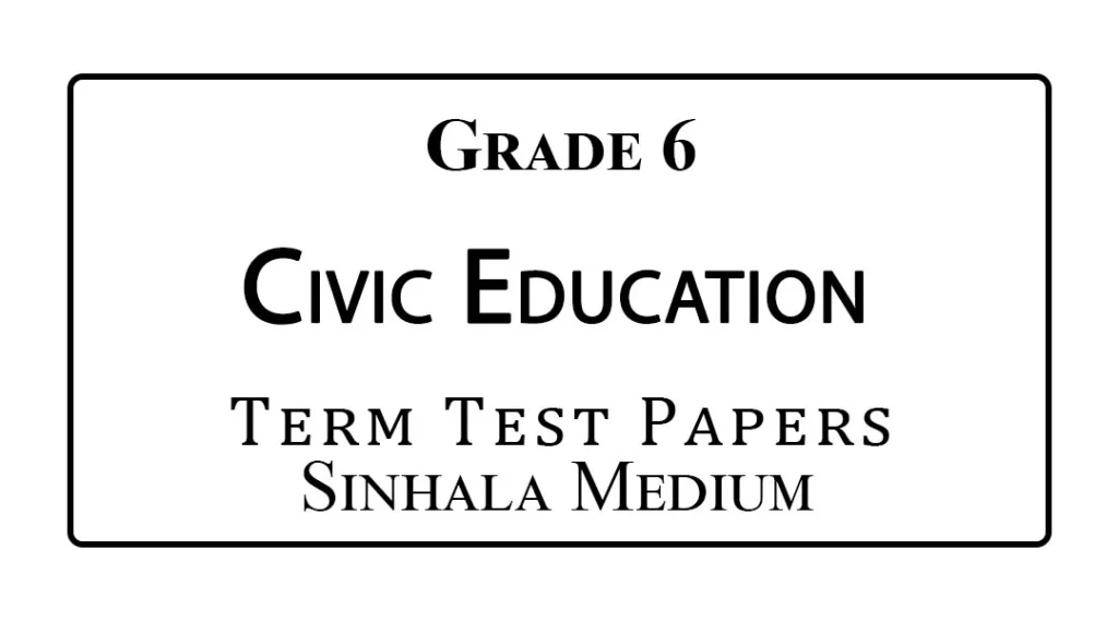 Grade 6 Civic Papers Sinhala Medium