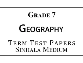 Grade 7 Geography Term Test Papers Sinhala Medium