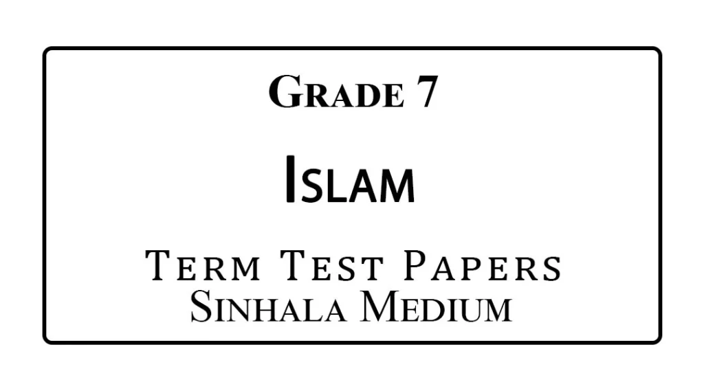 Grade 7 Islam Term Test Papers Sinhala Medium