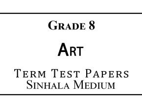 Grade 8 Art Term Test Papers Sinhala Medium