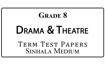 Grade 8 Drama Term Test Papers Sinhala Medium