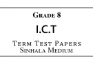 Grade 8 ICT Term Test Papers Sinhala Medium