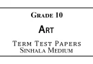 Grade 10 Art Term Test Papers Sinhala Medium