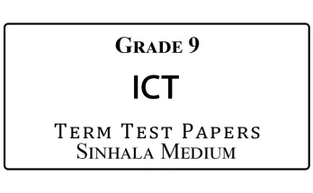 Grade 9 ICT Term Test Papers Sinhala Medium