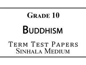 Grade 10 Buddhism Term Test Papers Sinhala Medium