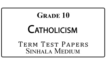 Grade 10 Catholicism Term Test Papers Sinhala Medium