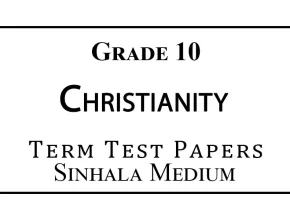 Grade 10 Christianity Term Test Papers Sinhala Medium