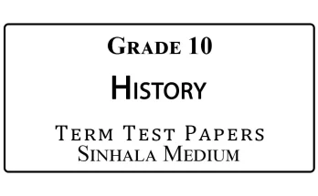 Grade 10 History Term Test Papers Sinhala Medium