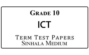 Grade 10 ICT Term Test Papers Sinhala Medium