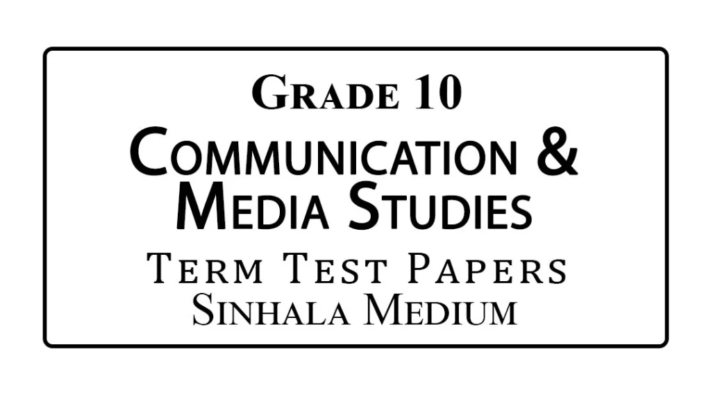 Grade 10 Media Term Test Papers Sinhala Medium