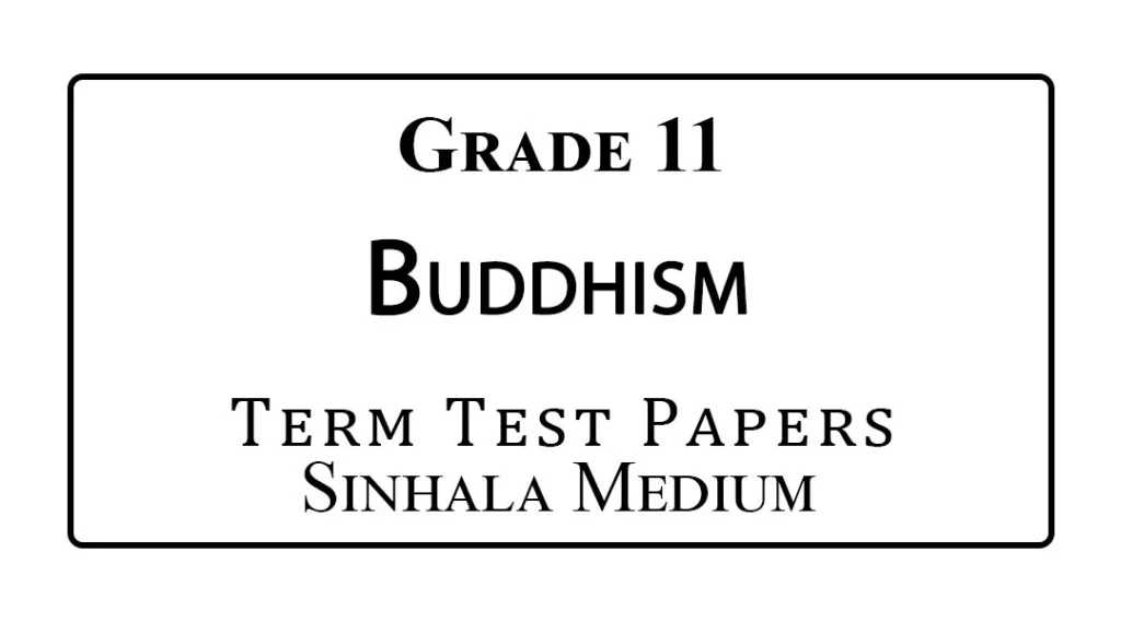 Grade 11 Buddhism Term Test Papers Sinhala Medium