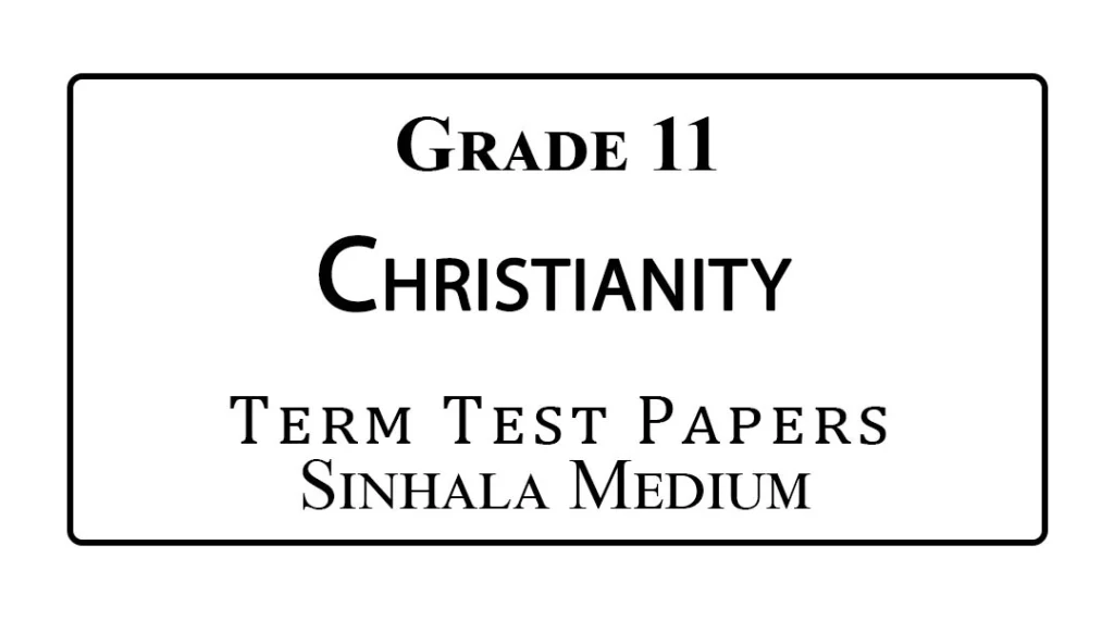 Grade 11 Christianity Term Test Papers Sinhala Medium