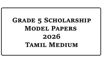 2026 Grade 5 Scholarship Model Papers Tamil Medium