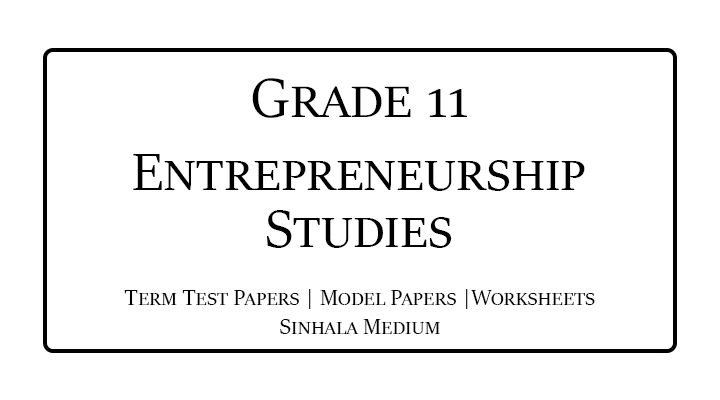 Grade 11 Entrepreneurship Studies Term Test Papers