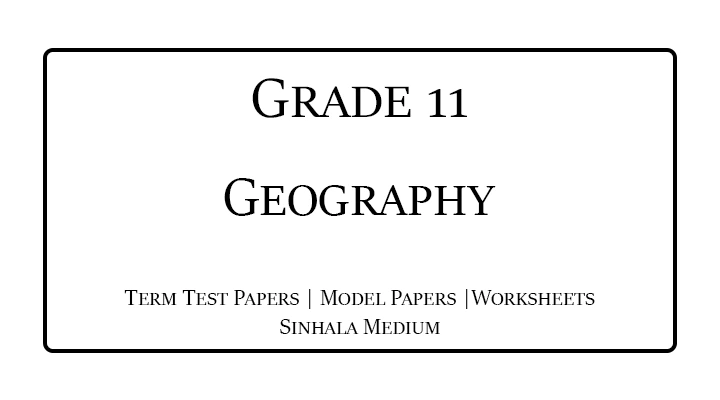 Grade 11 Geography Term Test Papers