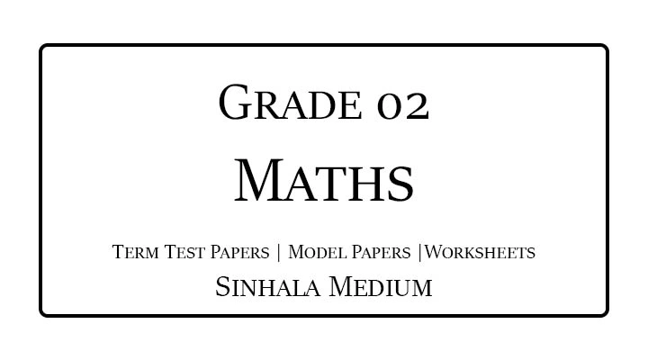 Grade 2 Maths Term Test Papers Sinhala Medium
