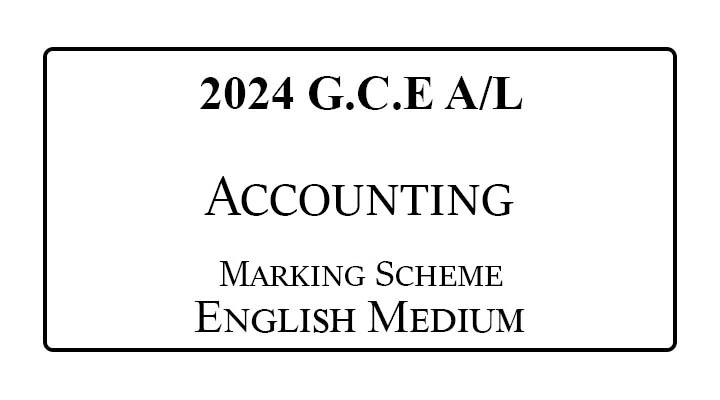 2024 A/L Accounting Marking Scheme English Medium