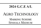 2024 AL Agro Technology Marking Scheme Sinhala Medium