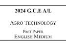2024 AL Agro Technology Past Paper English Medium