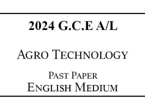 2024 AL Agro Technology Past Paper English Medium