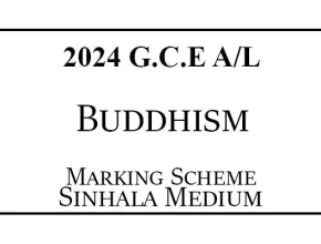 2024 AL Buddhism Marking Scheme Sinhala Medium