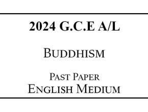 2024 AL Buddhism Past Paper English Medium
